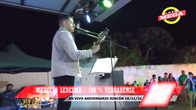 Marcelo Ledesma - 100 % Vergarense - transmisión en vivo aniversario Rincón 2021 - Mega FM 91.9