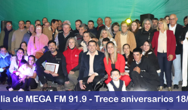 La familia de Mega FM trece aniversarios 2026